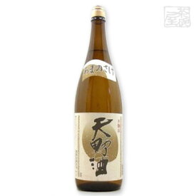 天野酒 本醸造 15.6度 1800ml 日本酒