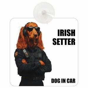 ������� IRISH SETTER �A�C���b�V���Z�b�^�[ DOG IN CAR �z�� �����΍Жh�~�^�C�v �ԓ��p �Z�L�����e�B�K�[�h�� ���傢�� �h�b�O�I���{�[�h ���S�΍� ������^�] �Z�[�t�e�B�T�C�� ���K���X �J