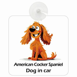 American Cocker Spaniel AJRbJ[XpjG DOG IN CAR z ΍Жh~^Cv ԓp AJ J[gD[ X^C Aj hbOI{[h S΍ ^] 