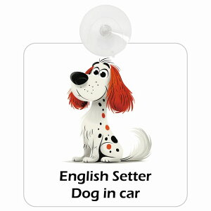 ������� English Setter �C���O���b�V���Z�b�^�[ DOG IN CAR �z�� �����΍Жh�~�^�C�v �ԓ��p �A�����J�� �J�[�g�D�[�� �X�^�C�� �A�j���� �h�b�O�I���{�[�h ���S�΍� ������^�] �Z�[�t�e�B�T