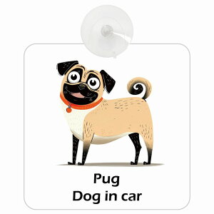  Pug pO DOG IN CAR z ΍Жh~^Cv ԓp AJ J[gD[ X^C Aj hbOI{[h S΍ ^] Z[teBTC KX J[TC  