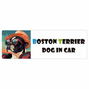 Boston Terrier {XgeA  J[XebJ[ V[ DOG IN CAR C Xq TOX  15x5cm ` h O  ԃXebJ[XebJ[    킢 oCN T