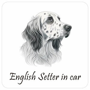 ドッグ カーステッカー イラスト付 Dog in Car イングリッシュセター Aタイプ セーフティサイン 犬種別 正方形 13x13cm シール リア あおり運転対策 Dog Sticker 屋外 屋内 防水 かわいい おしゃれ 安