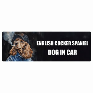 ������� ENGLISH COCKER SPANIEL �C���O���b�V���R�b�J�[�X�p�j�G�� DOG IN CAR �J�[�X�e�b�J�[ �V�[�� �� ��ƕ� ���傢�� 20x6.7cm �����` �h�� ���O ���� �h�b�O�I���{�[�h �f�J�[��