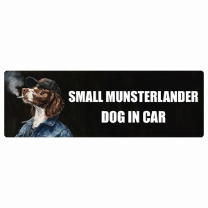  SMALL MUNSTERLANDER X[~X^[_[ DOG IN CAR J[XebJ[ V[  ƕ 傢 20x6.7cm ` h O  hbOI{[h fJ[
