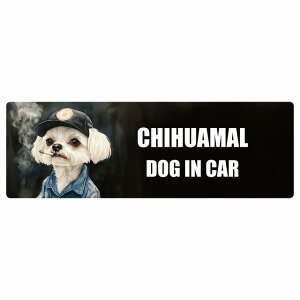  CHIHUAMAL `} DOG IN CAR J[XebJ[ V[  ƕ 傢 15x5cm ` h O  hbOI{[h fJ[