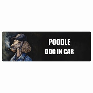  POODLE v[h DOG IN CAR J[XebJ[ V[  ƕ 傢 15x5cm ` h O  hbOI{[h fJ[