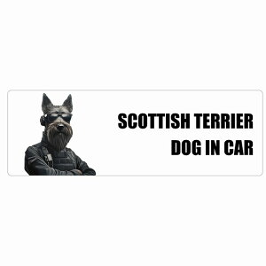  SCOTTISH TERRIER XReBbVeA DOG IN CAR J[XebJ[ V[  ZLeBK[h 傢 20x6.7cm ` h O  hbOI{[h fJ[
