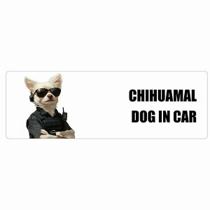  CHIHUAMAL `} DOG IN CAR J[XebJ[  ZLeBK[h 傢 15x5cm ` h O  hbOI{[h fJ[