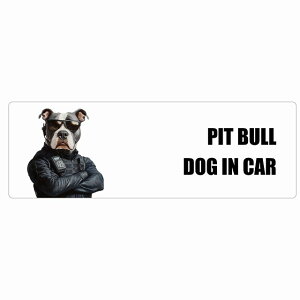  PIT BULL sbgu DOG IN CAR J[XebJ[ V[  ZLeBK[h 傢 20x6.7cm ` h O  hbOI{[h fJ[