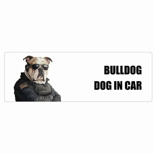  BULLDOG uhbO DOG IN CAR J[XebJ[ V[  ZLeBK[h 傢 20x6.7cm ` h O  hbOI{[h fJ[