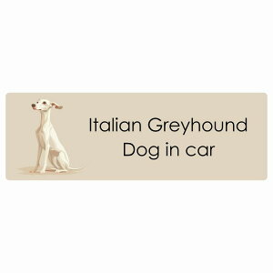  Italian Greyhound C^AO[nEh Dog IN CAR J[XebJ[ V[  pXe ݃J[ X^C Aj 20x6.7cm ` h O  hbOI{[h fJ[