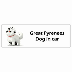  Great Pyrenees O[gsj[Y Dog IN CAR J[XebJ[ V[  AJ J[gD[ X^C Aj 15x5cm ` h O  hbOI{[h fJ[