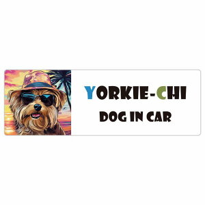 Yorkie-Chi [`[  J[XebJ[ V[ DOG IN CAR C Xq TOX  15x5cm ` h O  ԃXebJ[ XebJ[    킢 oCN TCXe
