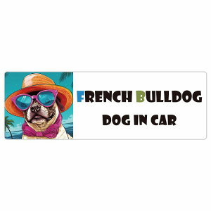 French Bulldog t`uhbO  J[XebJ[ V[ DOG IN CAR C Xq TOX  20x6.7cm ` h O  ԃXebJ[ XebJ[    킢 o