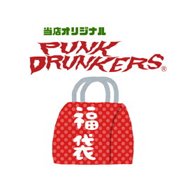 PUNK DRUNKERS パンクドランカーズ PUNK DRUNKERS etc.福袋 5万円