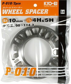 協永産業 ホイールスペーサー 10mm 4/5H PCD98-114.3 アルミ製 2pcs / Wheel Spacer (P-010-2P) KYO-EI