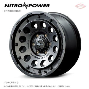 �i�C�g���p���[ H12 �V���b�g�K�� �z�C�[��1�{ 14x4.5J 4H 100 +45 BB�@�o�����u���b�N/14�C���` NITRO POWER H12 SHOTGUN