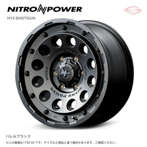 iCgp[ H12 VbgK A~zC[1{ 16x7.0J 5H 114.3 {40 oubN/16C` NITRO POWER H12 SHOTGUN