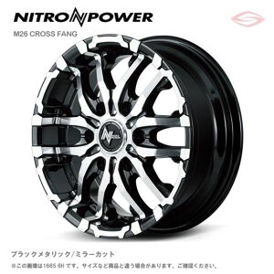 ナイトロパワー M26 クロスファング アルミホイール1本 16x6.5J 6H 139.7 +38 ブラックメタリック/ミラーカット/16インチ NITRO POWER M26 CROSSFANG
