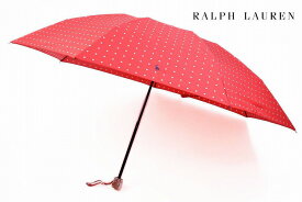 ポロ ラルフローレン 雨傘 折りたたみ 傘 レディース ブランド POLO Ralph Lauren ドット 赤 レッド × 白 ホワイト 55cm 女性 婦人 【あす楽】