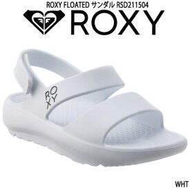ロキシー サンダル FLOATED RSD211504-WHT バックベルト ホワイト 白 ロゴ レディース