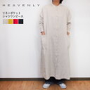 【SALE 10%OFF】 HEAVENLY ヘブンリー リネン ポケット シャツワンピース 長袖 おしゃれ ゆったり カジュアル レディース ナチュラル ロング丈 大人 カワイイ 30代 40代 50代