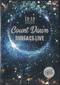 SURFACE LIVE 2018 FACES #2-COUNTDOWN- ／ SURFACE [DVD]