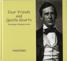 Dear Friends and Gentle Hearts ／ YAGITAKO [CD]