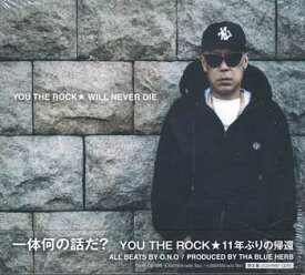 WILL NEVER DIE (生産限定盤) ／ YOU THE ROCK★ [CD]