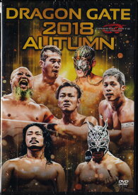 DRAGON GATE 2018 AUTUMN [DVD]