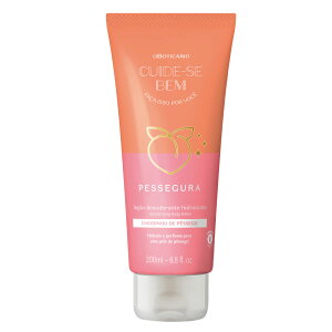IE{`JI NCfZx {fB[V PES s[`OBOTICARIO CUIDE-SE BEM LOCAO HIDRATANTE PESSEGURA 200ml