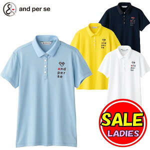 【50%OFF!!セール】アンパスィ/and per se(春夏モデル!)半袖シャツ / 吸汗速乾・UVケア (レディース)アンパスィ / ゴルフウェア/