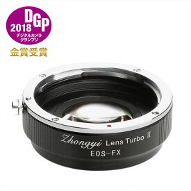 【P2倍+クーポン！マラソン】中一光学 Lens Turbo II EF-FX キヤノンEFマウントレンズ - 富士フィルムXマウント フォーカルレデューサーアダプター