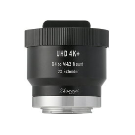 【P2倍！SS】中一光学 UHD 4K+ B4 to M4/3 2X EXTENDER マウント変換エクステンダー