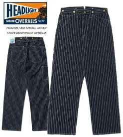 HEADLIGHT （ヘッドライト）Lot No. HD42499 / HEADLIGHT 8oz. SPECIAL WOVEN STRIPE DENIM WAIST OVERALLS 　【送料無料】ストライプデニム　パンツ