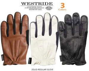 WESTRIDE(EGXgCh)SOLID REGULAR GLOVE@AJW@Be[W@oCJ[@C_[@܁@O[u@v@@@@3F