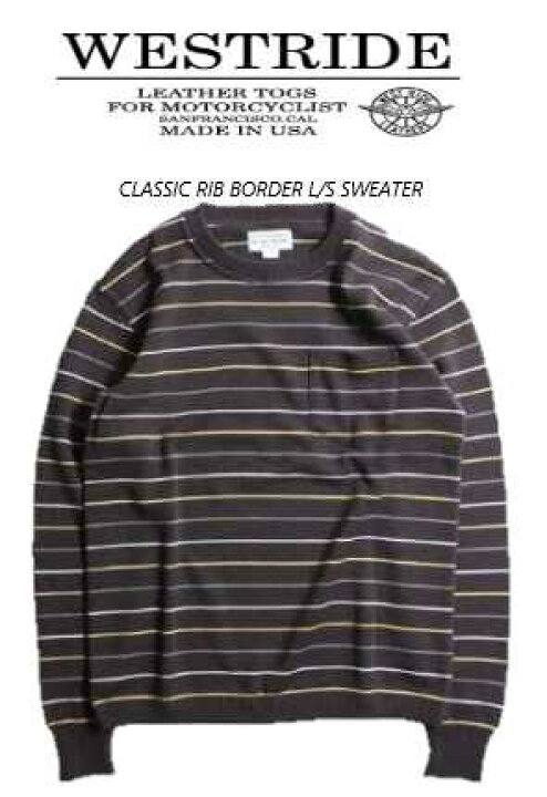 楽天市場】ウエストライド(WESTRIDE)CLASSIC RIB BORDER L/S SWEATER 