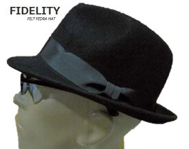 FIDELITY(フィデリティ)FELT FEDRA HAT -ブラック