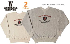 EFAnEX(WAREHOUSE)@Lot 401@34TH DIVISION SET-IN SWEAT@@ XEFbg yzBe[W@AJW