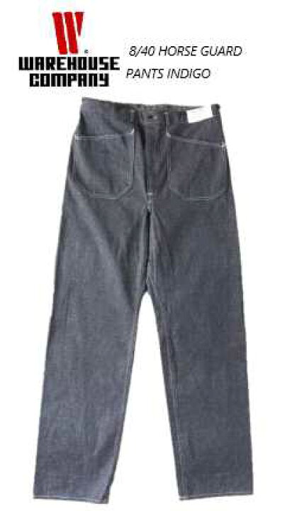 楽天市場】ウェアハウス(WAREHOUSE) 8/40 HORSE GUARD PANTS INDIGO 