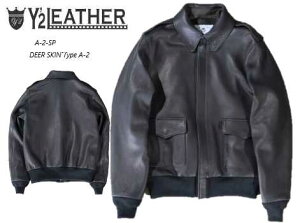 Y2 LEATHER(���C�c�[���U�[�jDEER SKIN Type A-2�@�iA-2-SP�j�f�B�A�X�L��A-2 ���胂�f���@�y���������z���U�[�W���P�b�g�@�A���J�W�@���B���e�[�W�@�o�C�J�[�@�v�W����