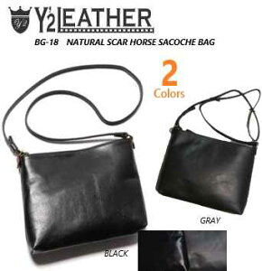 Y2 LEATHER(���C�c�[���U�[�jBG-18�@NATURAL SCAR HORSE SACOCHE BAG�y���������z�v�@�o�b�O�@�T�R�b�V��