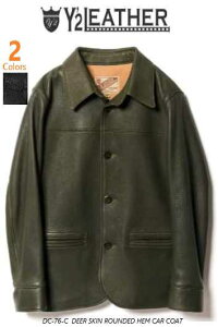 Y2 LEATHER(���C�c�[���U�[�jDC-76-C�@DEER SKIN ROUNDED HEM CAR COAT�@2Color�y���������z�@���U�[�R�[�g�@�A���J�W�@���B���e�[�W�@�v�W����