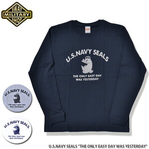 SWAT ORIGINAL U.S.NAVY SEALS THE ONLY EASY DAY WAS YESTERDAY ���� T-SHIRT �C�^