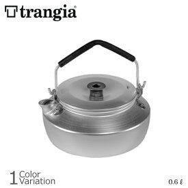 【全品ポイント5倍★5月23日20：00～5月30日1：59まで！】trangia（トランギア） ケトル 0.6L TR-325