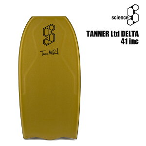 SCIENCE TANNER Ltd DELTA｜サイエンス　タナーデルタ　ボディーボード　ボディボード　BODYBOARD　Bodyboards