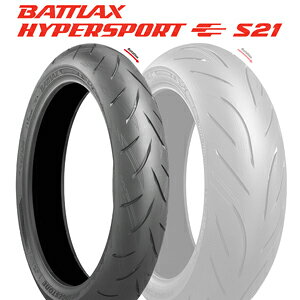 [25point5{] 24N 120/70ZR17 (58W) uaXg ogbNX nCp[X|[cS21 BRIDGESTONE BATTLAX HYPERSPORT S21 Vi oCN^C tgp {