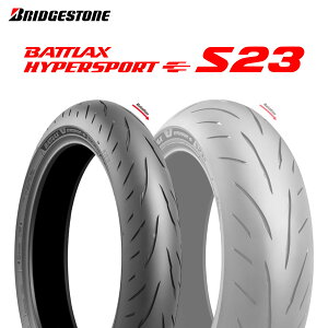 25N 120/70ZR17i58WjuaXg ogbNX nCp[X|[cS23 BRIDGESTONE BATTLAX HYPERSPORT S23 Vi oCN^C tgp {