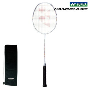 【期間限定価格】YONEX ヨネックス バドミントンラケット NANOFLARE 400(ナノフレア400)NF400(435:スノーホワイト)バドラケ ラケット ヨネックスラケット ヨネックスバドミントンラケット ヨ